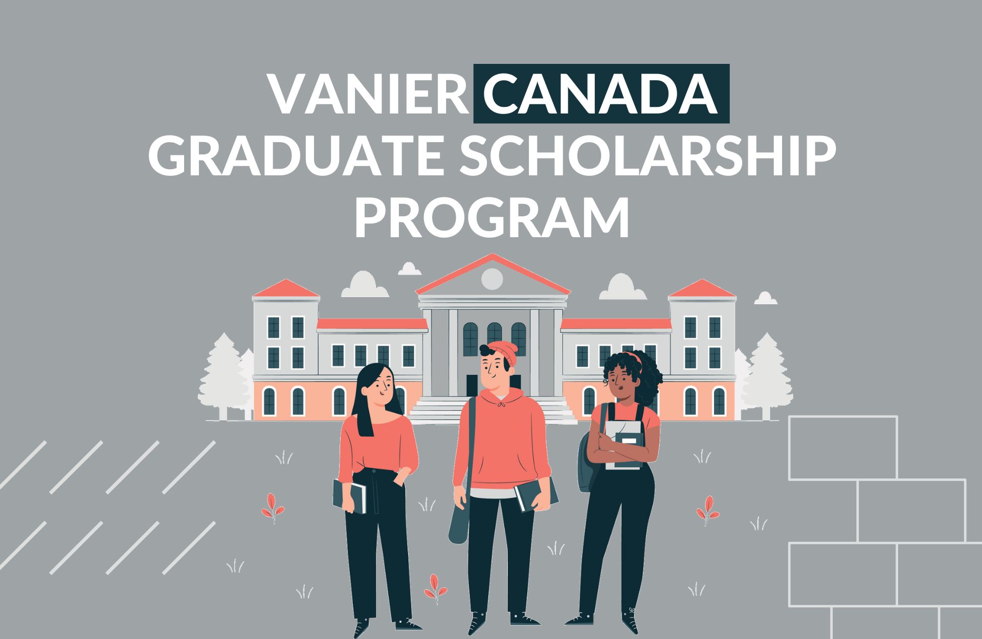 An Overview Of The Vanier Canada Graduate Scholarship Program